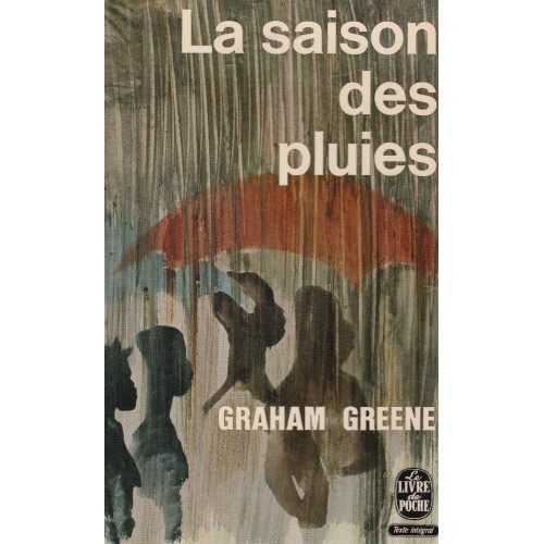 La saison des pluies Graham Greene